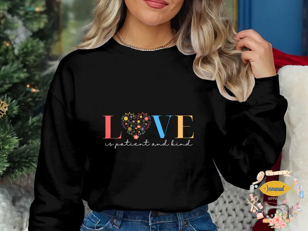 ’Love Is Kind’ Sweatshirt